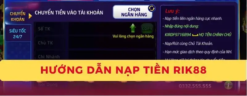 Hướng dẫn Nạp Tiền nhà cái Rik88 - Cách Thực Hiện Đơn Giản và Nhanh Chóng Vấn đề có thể gặp khi nạp tiền nhà cái Rik88