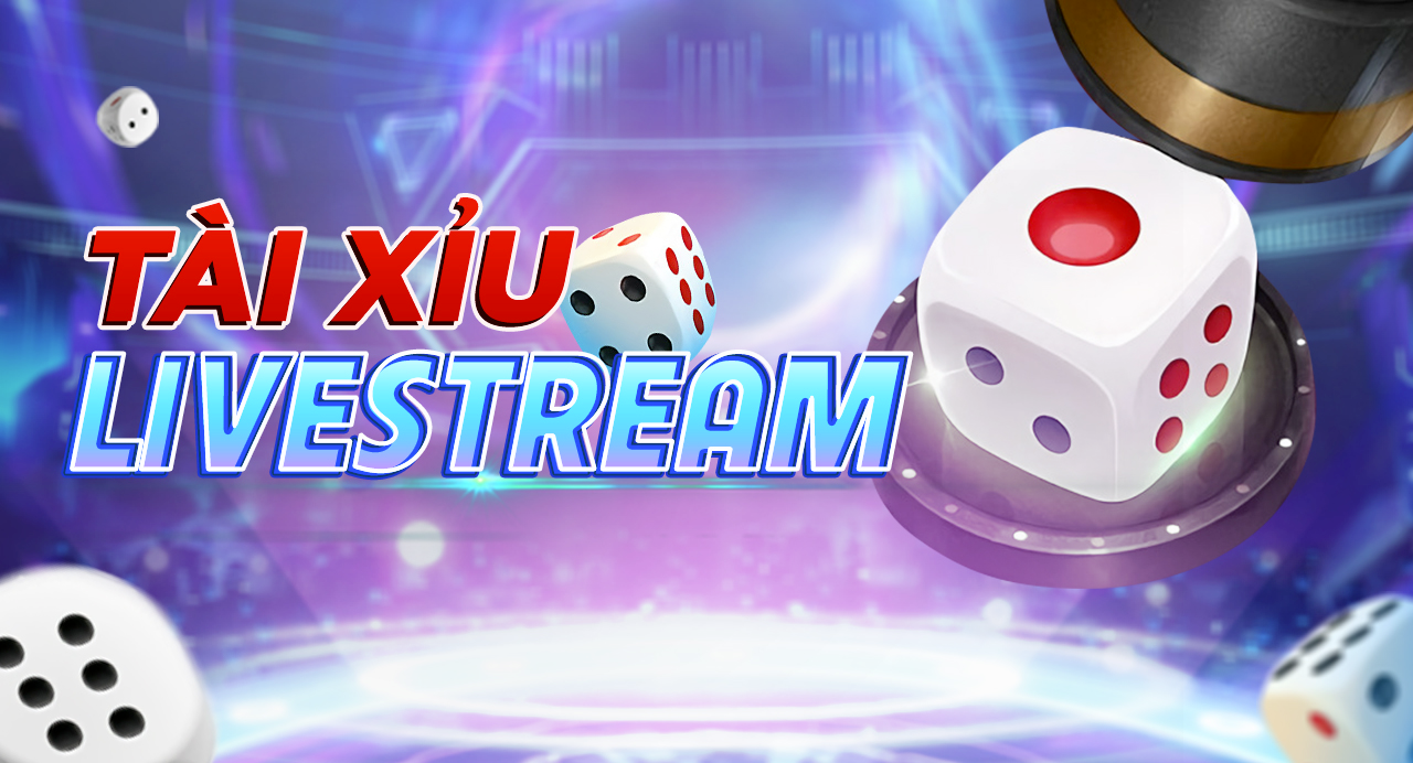 Tài xỉu livestream nhà cái Rik88 - Trải nghiệm hấp dẫn ngay tại nhà Chiến lược chơi tài xỉu livestream nhà cái Rik88